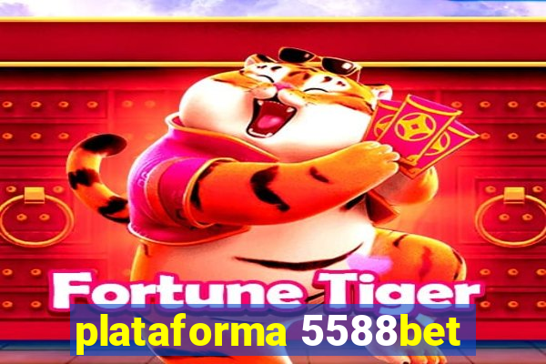 plataforma 5588bet